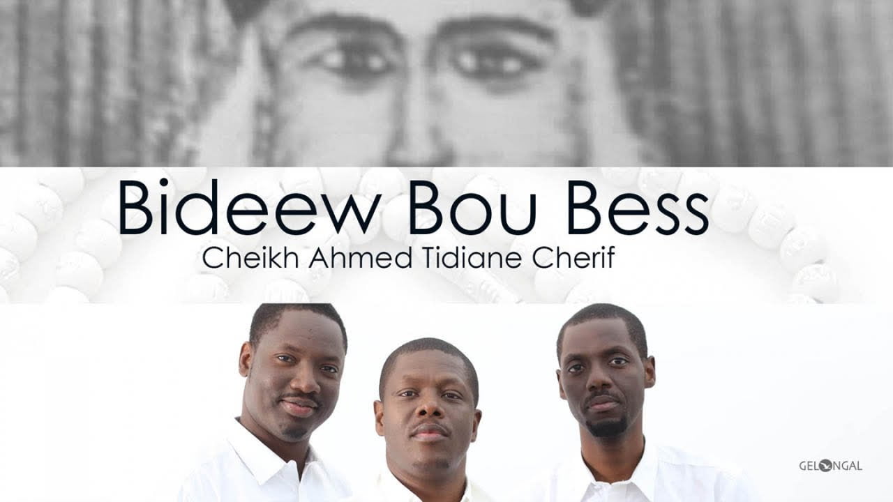 Bideew Bou Bess Cheikh Ahmed Tidiane Chérif