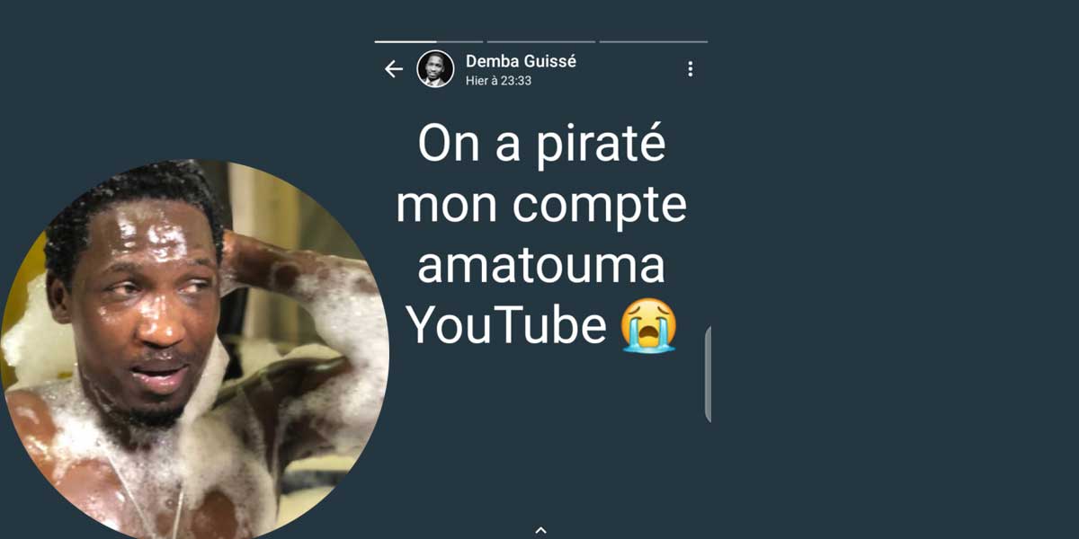 Demba Guissé se fait pirater sa chaine Youtube.