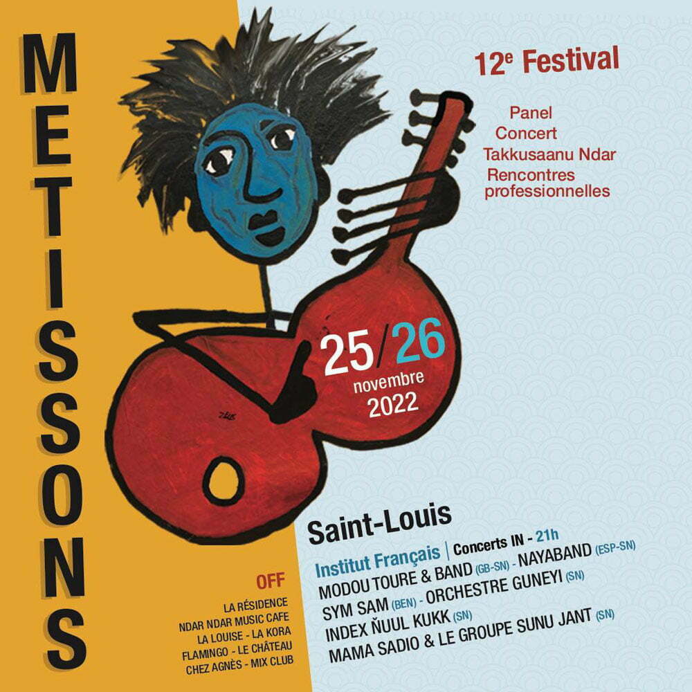 Saint-Louis - 12e Festival Métissons : Cette année l’innovation majeure est la forte présence de stars et de groupes de renommée mondiale.
